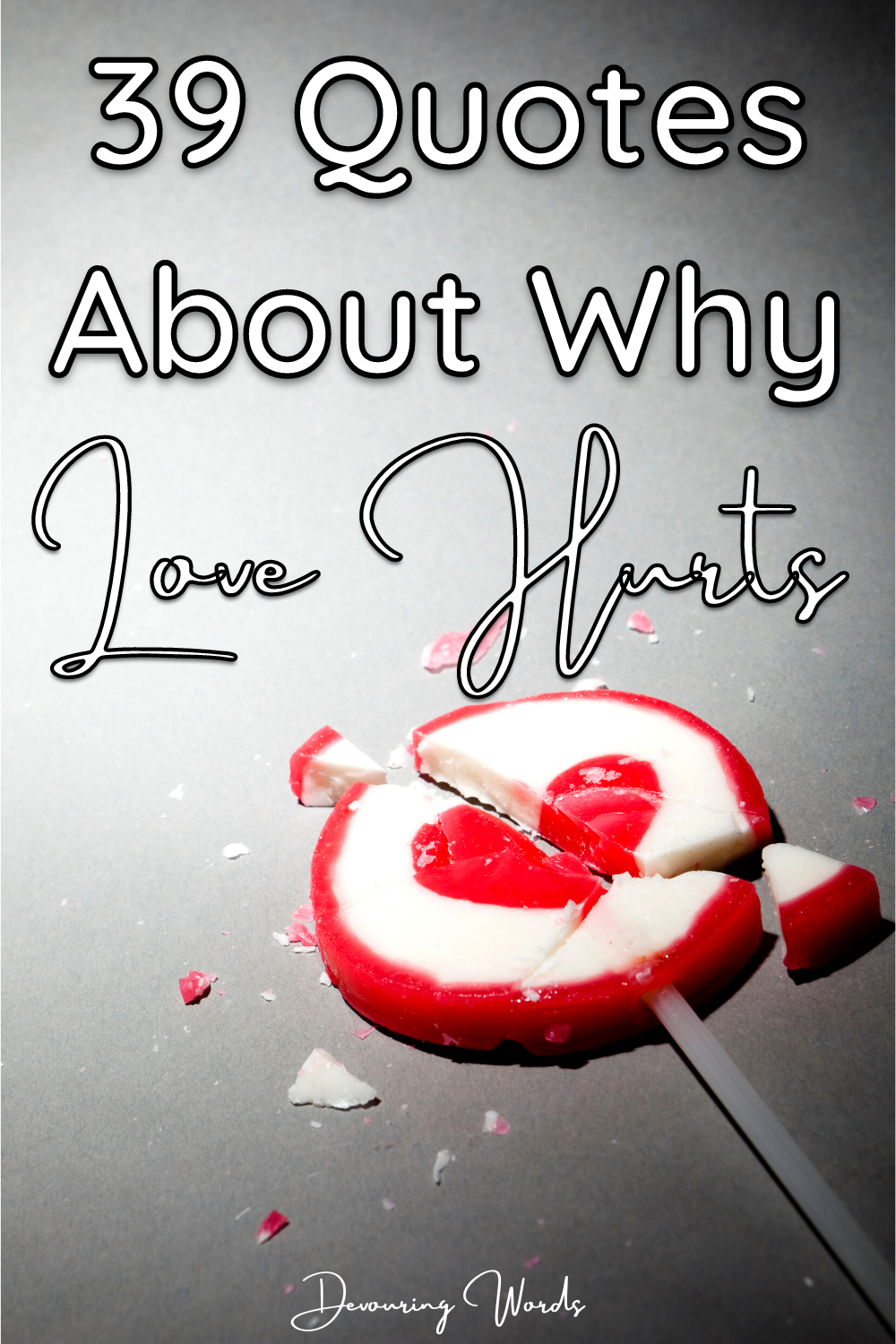 why love hurts quotes