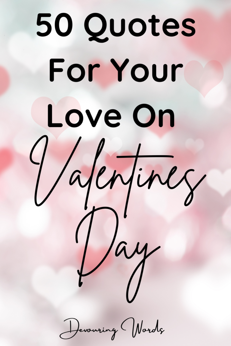 Quotations For Valentines Day: 50 Best Love Quotes
