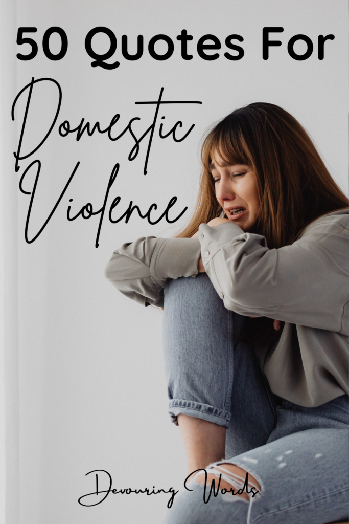 Motivational Quotes For Domestic Violence Victims